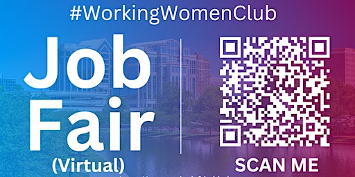 Imagen principal de #WorkingWomenClub Virtual Job Fair / Career Expo Event #Tulsa