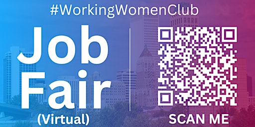 Primaire afbeelding van #WorkingWomenClub Virtual Job Fair / Career Expo Event #Indianapolis