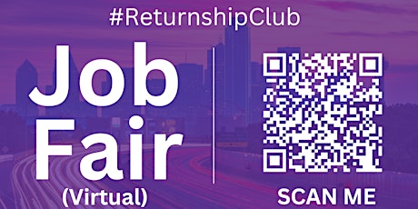 #ReturnshipClub Virtual Job Fair / Career Expo Event #Dallas #DFW