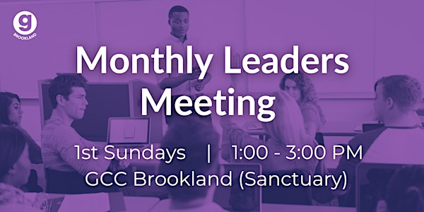 Monthly Leaders Meeting
