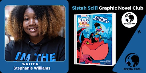 [SISTAH SCIFI GRAPHIC NOVEL CLUB]Moon Girl & Devil Dinosaur: Wreck and Roll primary image