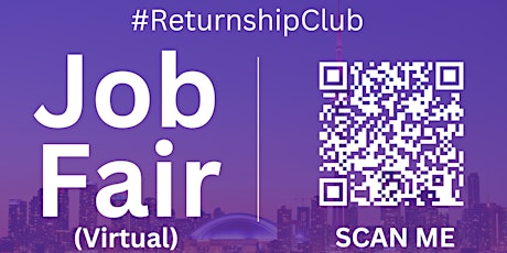 #ReturnshipClub Virtual Job Fair / Career Expo Event #Toronto #YYZ