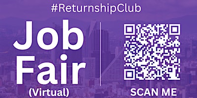 Imagem principal de #ReturnshipClub Virtual Job Fair / Career Expo Event #MexicoCity