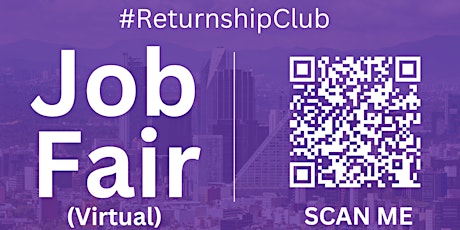 #ReturnshipClub Virtual Job Fair / Career Expo Event #MexicoCity