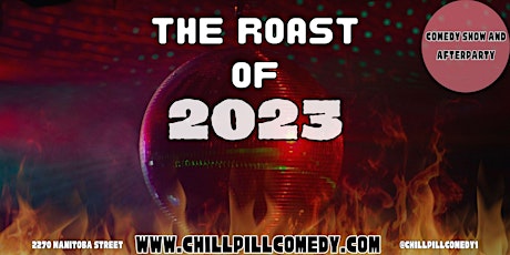 The Roast of 2023, A New Years Eve Comedy Show and After Party primary image