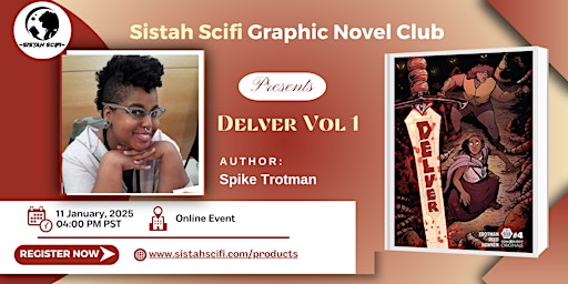 Immagine principale di [SISTAH SCIFI GRAPHIC NOVEL CLUB] Delver vol 1 by C. Spike Trotman 