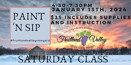 Paint 'N Sip at the Fruitland Valley Winery (SATURDAY) primary image