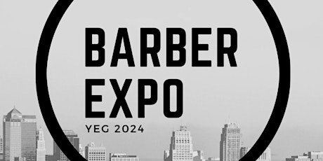 Barber Expo YEG 2024