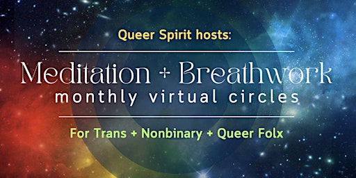 Hauptbild für Queer Spirit Online Meditation & Breathwork Circle