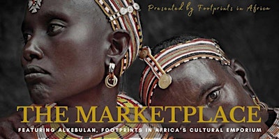 Hauptbild für The Marketplace Presented by Footprints in Africa
