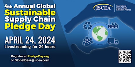 4th Annual Sustainable Supply Chain Pledge Day! (April 24, 2024)