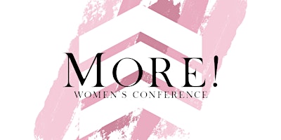 Imagem principal do evento More!  Empowering Women to Find Peace through Knowing Jesus