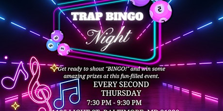 Trap Bingo Thursdays-Every Second Thursday