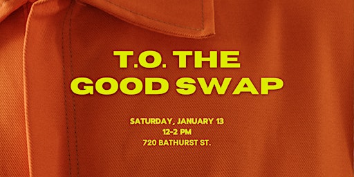 T.O. the Good Swap: A New Year Edition primary image
