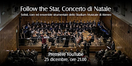 Immagine principale di Follow the Star, Concerto di Natale - première YouTube 