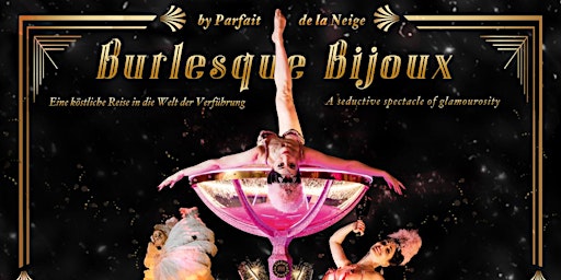 BURLESQUE BIJOUX -Show-  primärbild