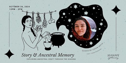 Story & Ancestral Memory primary image