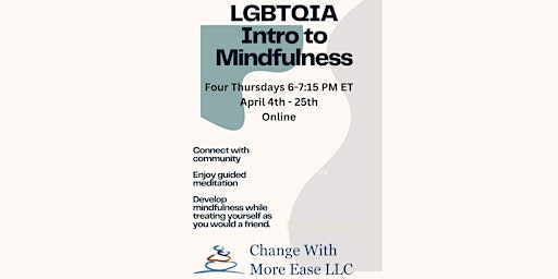 Hauptbild für LGBTQIA Intro to Mindfulness