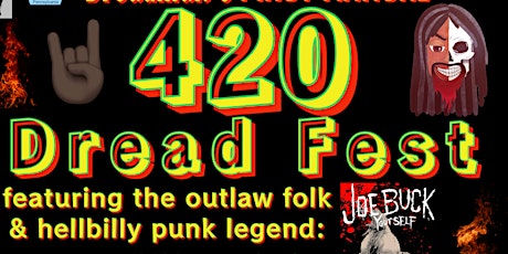 Dread Metal - 420 Dread Fest