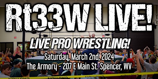 Rt33W LIVE! - Live pro wrestling! (ADMISSION STILL AVAILABLE AT THE DOOR) primary image