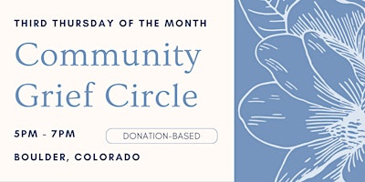 Boulder Community Grief Circle primary image