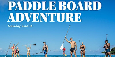 Hauptbild für Stand Up Paddle Board Adventure