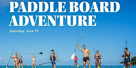 Stand Up Paddle Board Adventure