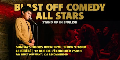 Primaire afbeelding van English Stand Up Comedy - Sundays - Blast Off Comedy All Stars