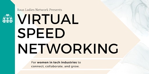Immagine principale di Weekend Speed Networking For Women In Tech 