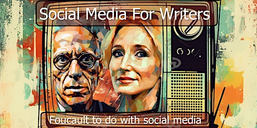 Primaire afbeelding van Author Function-Social Media Guide: How to  avoid J.K. Rowling's Missteps.
