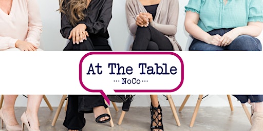 At The Table NoCo - "Giving Wisely - Not Wildly" primary image