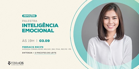 Imagem principal do evento PALESTRA INTELIGÊNCIA EMOCIONAL - Vagas limitadas!