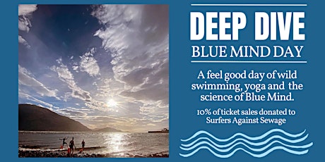 Deep Dive - Blue Mind Day