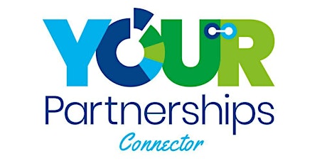 Welcome to Your Partnerships Connector - Second in the series on Taunton