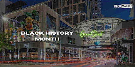Primaire afbeelding van Black History Month at GreenStreet
