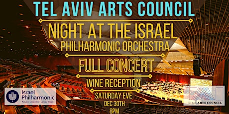 Imagen principal de INVITATION: Night at the Israel Philharmonic +  Wine Reception Dec 30