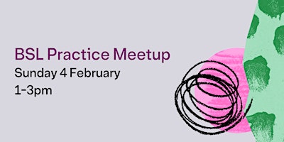 Primaire afbeelding van BSL Practice Meetup