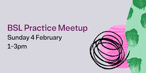 BSL Practice Meetup primary image