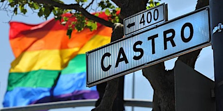 Castro District LGBTQ+ Historic Tour