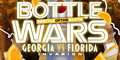 Primaire afbeelding van Bottle Wars: Georgia x Florida Invasion