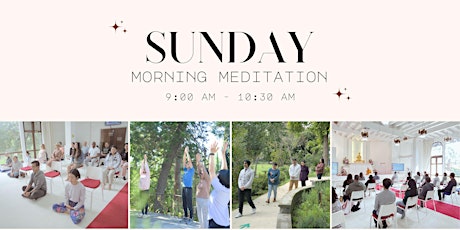 Sunday Morning Meditation 2024