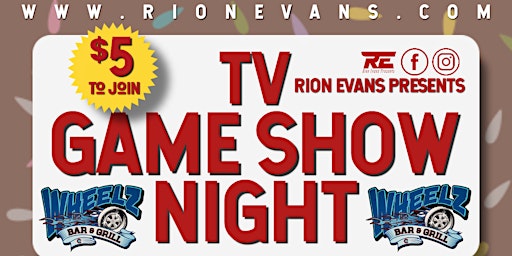 Primaire afbeelding van Rion Evans Presents TV Game Show Night at Wheelz