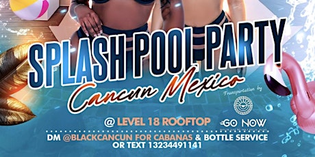 Imagen principal de Splash Pool Party with Black Cancun