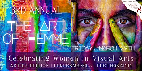 3rd Annual Art of Femme: Visual Arts Showcase