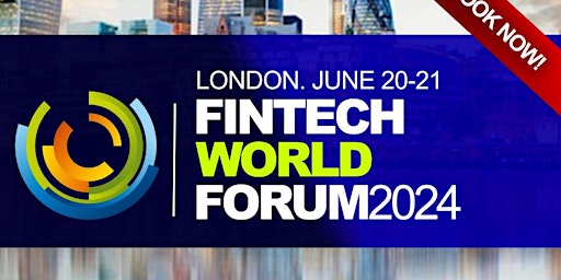 FINTECH FINANCE BANKING FORUM 2024 primary image