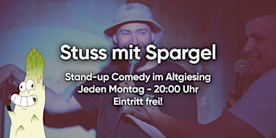 Hauptbild für Stuss mit Spargel - Stand-up Comedy
