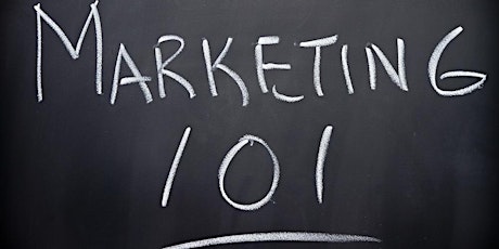 Business Enhancement Series presents................Marketing 101