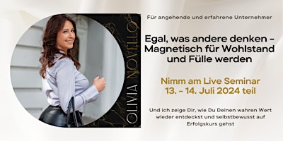 Imagem principal do evento Egal, was andere denken - Magnetisch für Fülle und Wohlstand werden