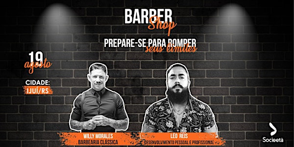 Barbershop  com  Willy Morales e Léo Reis