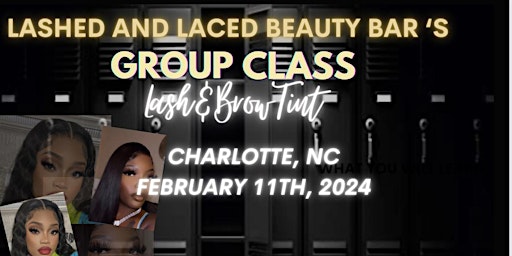 Primaire afbeelding van Lash Boss Lash & Brow Tint Group Training Class-CHARLOTTE, NC